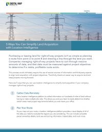 5 Ways You Can Simplify Land Acquisition with Location Intelligence